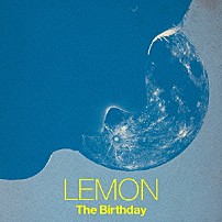 Ｔｈｅ　Ｂｉｒｔｈｄａｙ 「ＬＥＭＯＮ」