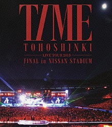 東方神起「東方神起　ＬＩＶＥ　ＴＯＵＲ　２０１３　ＴＩＭＥ　ＦＩＮＡＬ　ｉｎ　ＮＩＳＳＡＮ　ＳＴＡＤＩＵＭ」