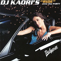 ＤＪ　ＫＡＯＲＩ ＤＪ　ＫＡＯＲＩ　ｆｅａｔ．Ｙｉｎｌｉｎｇ　ｏｆ　ＪＯＹＴＯＹ　ｗｉｔｈ　ＤＯＢＥＲＭＡＮ　ＩＮＣ ＳＵＩＴＥ　ＣＨＩＣ Ｅｌｉａｎａ ＤＪ　ＭＡＳＴＥＲＫＥＹ Ｋ　ＤＵＢ　ＳＨＩＮＥ ＤＯＢＥＲＭＡＮ　ＩＮＣ ＭＩＮＭＩ「ＤＪ　ＫＡＯＲＩ’Ｓ　“ＲＩＤＥ”　ｉｎｔｏ　ｔｈｅ　ＰＡＲＴＹ」