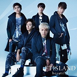 ＦＴＩＳＬＡＮＤ「ｂｅａｕｔｉｆｕｌ」