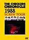 ＴＨＥ　ＣＨＥＣＫＥＲＳ「ＴＨＥ　ＣＨＥＣＫＥＲＳ　ＣＨＲＯＮＩＣＬＥ　１９８８　ＳＣＲＥＷ　ＴＯＵＲ」