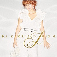 ＤＪ　ＫＡＯＲＩ「 ＤＪ　ＫＡＯＲＩ’Ｓ　ＪＭＩＸ　Ⅵ」