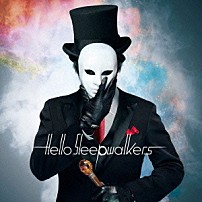 Ｈｅｌｌｏ　Ｓｌｅｅｐｗａｌｋｅｒｓ 「午夜の待ち合わせ」