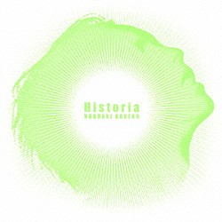 金子ノブアキ「Ｈｉｓｔｏｒｉａ」