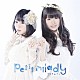 ｐｅｔｉｔ　ｍｉｌａｄｙ「ａｚｕｒｉｔｅ」