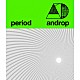 ａｎｄｒｏｐ「ｐｅｒｉｏｄ」