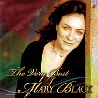 メアリー・ブラック「 ザ・ベリー・ベスト・オブ・メアリー・ブラック」