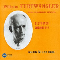 ヴィルヘルム・フルトヴェングラー「 ベートーヴェン：交響曲　第５番「運命」　第７番」