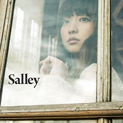 Ｓａｌｌｅｙ「あたしをみつけて」