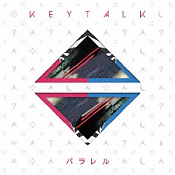 ＫＥＹＴＡＬＫ「パラレル」