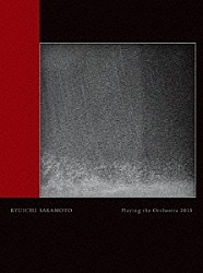 坂本龍一「Ｒｙｕｉｃｈｉ　Ｓａｋａｍｏｔｏ　Ｐｌａｙｉｎｇ　ｔｈｅ　Ｏｒｃｈｅｓｔｒａ　２０１３」