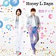 Ｈｏｎｅｙ　Ｌ　Ｄａｙｓ「君色デイズ」