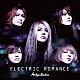 Ａｎｌｉ　Ｐｏｌｌｉｃｉｎｏ「ＥＬＥＣＴＲＩＣ　ＲＯＭＡＮＣＥ」