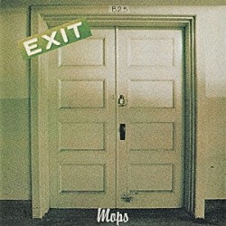 モップス「ＥＸＩＴ　＋２」