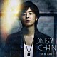 三浦祐太朗「ＤＡＩＳＹ　ＣＨＡＩＮ」