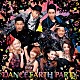 ＤＡＮＣＥ　ＥＡＲＴＨ　ＰＡＲＴＹ「ＰＥＡＣＥ　ＳＵＮＳＨＩＮＥ」