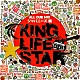 ＫＩＮＧ　ＬＩＦＥ　ＳＴＡＲ ＨＡＮ－ＫＵＮ Ｊ－ＲＥＸＸＸ ＡＲＡＲＥ ＭＡＤ　ＫＯＨ 導楽 ＲＡＭ　ＨＥＡＤ ＤＲＩＢＢＬＡ「ＡＬＬ　ＤＵＢ　ＰＬＡＴＥ　ＭＩＸ　ジャパニーズ編」