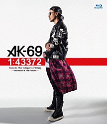 ＡＫ－６９「１：４３３７２　Ｒｏａｄ　ｔｏ　Ｔｈｅ　Ｉｎｄｅｐｅｎｄｅｎｔ　Ｋｉｎｇ　～ＴＨＥ　ＲＯＯＴＳ　＆　ＴＨＥ　ＦＵＴＵＲＥ～」