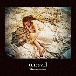 ＴＫ　ｆｒｏｍ　凛として時雨「ｕｎｒａｖｅｌ」