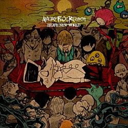 ＡＮＧＲＹ　ＦＲＯＧ　ＲＥＢＩＲＴＨ「ＢＲＡＶＥ　ＮＥＷ　ＷＯＲＬＤ」