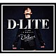 Ｄ－ＬＩＴＥ　ｆｒｏｍ　ＢＩＧＢＡＮＧ「Ｄ’ｓｌｏｖｅ」