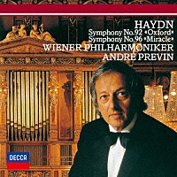 プレヴィン　ＶＰＯ「 ハイドン：交響曲第９２番≪オックスフォード≫　第９６番≪奇蹟≫」