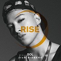 ＳＯＬ（ｆｒｏｍ　ＢＩＧＢＡＮＧ） 「ＲＩＳＥ　［＋　ＳＯＬＡＲ　＆　ＨＯＴ］」