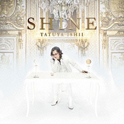 石井竜也「ＳＨＩＮＥ」