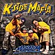 Ｋ－ＳＩＤＥ　ＭＡＦＩＡ「ＭＡＦＩＡＩＺＭ」