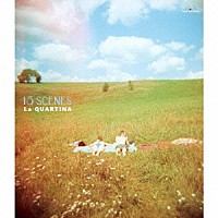 ラ・クァルティーナ「 １５シーンズ　４本のチェロのための作品集８」