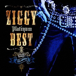 ＺＩＧＧＹ「ＺＩＧＧＹ　プラチナムベスト」