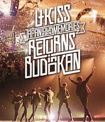 ＵＫＩＳＳ「Ｕ－ＫＩＳＳ　ＪＡＰＡＮ　ＴＯＵＲ　２０１４　～Ｍｅｍｏｒｉｅｓ～　ＲＥＴＵＲＮＳ　ｉｎ　ＢＵＤＯＫＡＮ」