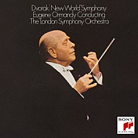 ユージン・オーマンディ「 ドヴォルザーク：交響曲第９番「新世界より」　メンデルスゾーン：交響曲第４番「イタリア」」