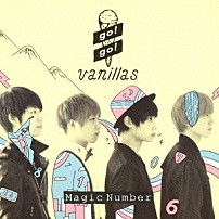 ｇｏ！ｇｏ！ｖａｎｉｌｌａｓ 「Ｍａｇｉｃ　Ｎｕｍｂｅｒ」