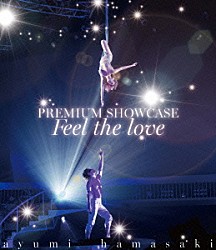 ａｙｕｍｉ　ｈａｍａｓａｋｉ「ａｙｕｍｉ　ｈａｍａｓａｋｉ　ＰＲＥＭＩＵＭ　ＳＨＯＷＣＡＳＥ　～Ｆｅｅｌ　ｔｈｅ　ｌｏｖｅ～」