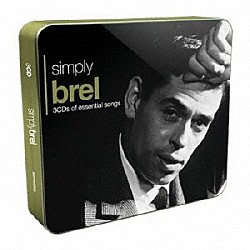 ジャック・ブレル「ＳＩＭＰＬＹ　ＢＲＥＬ」