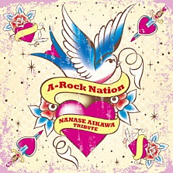 （Ｖ．Ａ．） Ｓｉｌｅｎｔ　Ｓｉｒｅｎ ジェニファー・エリソン 藍井エイル 中川翔子 赤い公園 東京女子流 ｍｏｕｍｏｏｎ「Ａ－Ｒｏｃｋ　Ｎａｔｉｏｎ　－ＮＡＮＡＳＥ　ＡＩＫＡＷＡ　ＴＲＩＢＵＴＥ－」