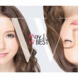 Ｍａｙ　Ｊ．「Ｍａｙ　Ｊ．　Ｗ　ＢＥＳＴ　－Ｏｒｉｇｉｎａｌ　＆　Ｃｏｖｅｒｓ－」