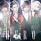 ＨＥＲＯ「ゼロ」