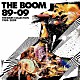 ＴＨＥ　ＢＯＯＭ「８９－０９　ＴＨＥ　ＢＯＯＭ　ＣＯＬＬＥＣＴＩＯＮ　１９８９－２００９」