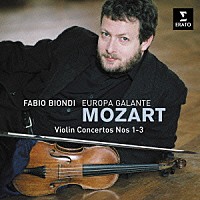ファビオ・ビオンディ「 モーツァルト：ヴァイオリン協奏曲　第１番～第３番」