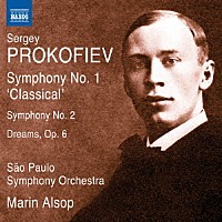 （クラシック）「 プロコフィエフ：交響曲　第１番・第２番／交響的絵画「夢」」