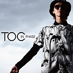 ＴＯＣ「ＩＮ　ＰＨＡＳＥ」