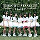 ｐａｌｅｔ「ＳＮＯＷ　ＤＩＳＴＡＮＣＥ」