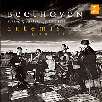 アルテミス・カルテット「 ベートーヴェン：弦楽四重奏曲　第１１番「セリオーソ」　第７番「ラズモフスキー第１番」」