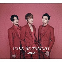 ＪＹＪ 「ＷＡＫＥ　ＭＥ　ＴＯＮＩＧＨＴ」