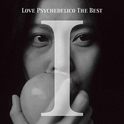 ＬＯＶＥ　ＰＳＹＣＨＥＤＥＬＩＣＯ「ＬＯＶＥ　ＰＳＹＣＨＥＤＥＬＩＣＯ　ＴＨＥ　ＢＥＳＴ　Ⅰ」