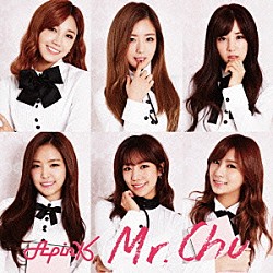 Ａｐｉｎｋ「Ｍｒ．　Ｃｈｕ　（Ｏｎ　Ｓｔａｇｅ）」