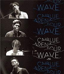 ＣＮＢＬＵＥ「２０１４　ＡＲＥＮＡ　ＴＯＵＲ　ＷＡＶＥ　＠ＯＳＡＫＡ－ＪＯ　ＨＡＬＬ」