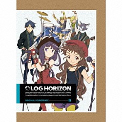 高梨康治「ログ・ホライズン　オリジナル　サウンドトラック　２」